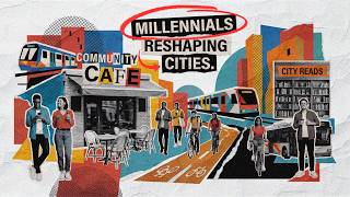 American Cities Were Built Wrong. Millennials Are About to Change Them.