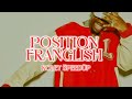 Franglish - Position (speed up)