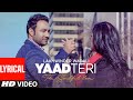 Yaad Teri Lakhwinder Wadali (Lyrical) | Parmod Sharma Rana | Jeeti Productions | T-Series