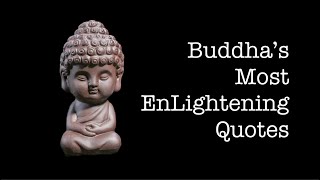Buddha-most enlightening quotes| Life Changing Bhudda quotes on positivity