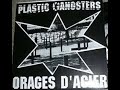 plastic gangsters orages d acier full ep released 1990