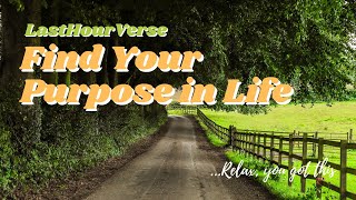 Discover Your Purpose: The Best 13 Ways to Find Your Purpose at Any Age