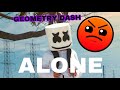 Alone by Marshmello-in Geometry Dash