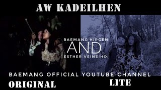 Aw Kadeilhen Original and  Lite BaeMang Official