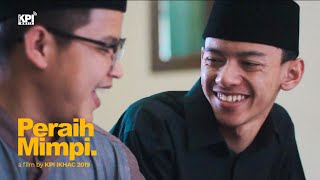 Peraih Mimpi - KPI IKHAC 2019