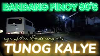 tunog kalye / mga sikat na banda noong 90's