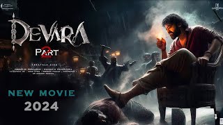 Devara 2 Latest South Indian Movies 2024 | Jr. NTR New Movie | Saif Ali Khan New Hindi Dubbed Movie