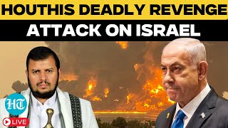 Israel Houthi War Live: Yemen's Houthis Major Attacks On Israel | Israel War News Today | Netanyahu