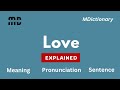 The Meaning of Love in english | MDictionary