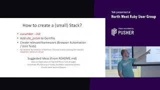 Automated Integration Testing with SitePrism - North West Ruby User Group - May 2018