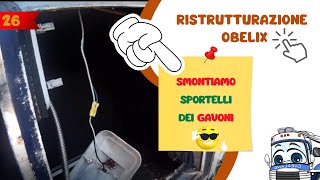 OBELIX -  Smontiamo Sportelli Gavoniiii | Ristrutturazione | Camper Americano | Video 26