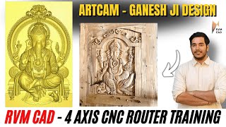 Artcam Design Class - Design + Programming for CNC Router | 4 Axis CNC Router Programming RVM CAD