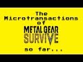 The Microtransactions of Metal Gear Survive So Far...