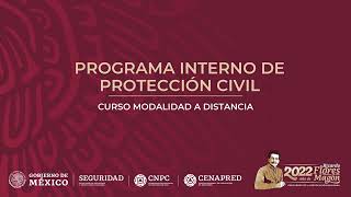 Curso: Programa Interno de Protección Civil 2022, Tema 1