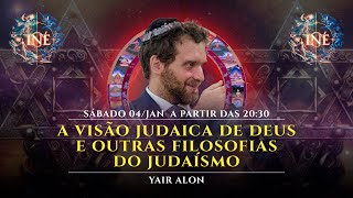 A VISÃO JUDAICA DE DEUS E OUTRAS FILOSOFIAS DO JUDAÍSMO - YAIR ALON  - Isto Não É #602