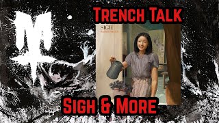 Trench Talk Ep 5: SIGH + Ultar, Author \u0026 Punisher, Iomair