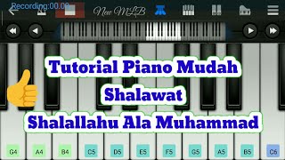 Tutorial piano mudah Shalawat Shalallahu Ala Muham...