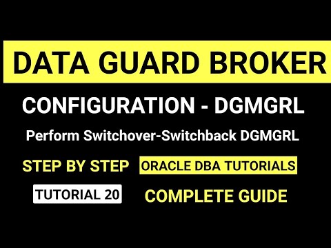 Data Guard Broker Configuration DGMGRL Including Switchover & Switchback Oracle 19c Database