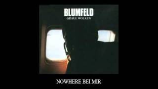 Blumfeld - Nowhere bei mir