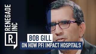 DR. BOB GILL on How PFI Impact Hospitals