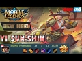 Mobile Legends - Episode 37: New Hero YI SUN-SHIN Legendary Kill! MVP Builds and Gameplay