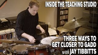 Three Ways to Get Closer to Gadd / Inside the Teaching Studio
