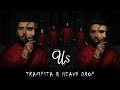 Trampsta & Heavy Drop - Us