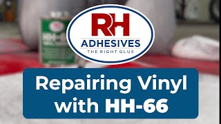 Repairing vinyl with HH-66