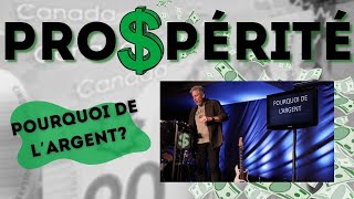 Pourquoi de l'argent? - Série Prospérité