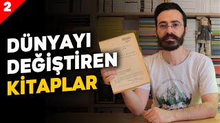 DÜNYAYI DEĞİŞTİREN KİTAPLAR | 2.Bölüm