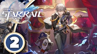 And on the Eighth Day - Let's Play Honkai: Star Rail 2.2 Part 2
