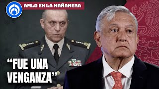 Al general Salvador Cienfuegos le fabricaron delitos: AMLO