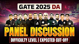 GATE 2025 DA Difficulty Level | Expected Cut - Off | Panel Discussion