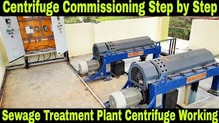 Whirler Centrifuge Commissioning | Communication of Centrifuge for Sewage Treatment Plant | STP|WTP.