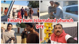 finally hum Islamabad phunch gay/village walon ko kaya Bay Bay/mustafa sajid vlogs