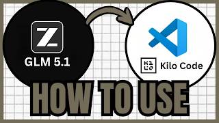 Use GLM AI in VS Code with Kilo Code — Complete Setup Tutorial