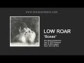 low roar