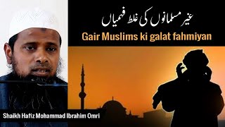 6) Gair Muslims ki galat fahmiyan - Shaikh Hafiz Mohammad Ibrahim Omri || Darul Huda