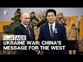 China’s Message to Ukraine’s Allies: Stop Sending Weapons to the Battlefield | Vantage Highlights