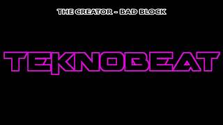 The Creator - Bad Block