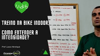 Treino na Bike Indoor, Como Entender a Intensidade?