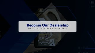 Miles Auto Parts Dealership Program | GP (General Petroleum) Engine Oil | Canada