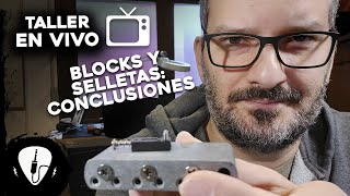 Sobre Block de Zinc y Bronce, Selletas de Grafito y bronce en Guitarras | Conclusiones