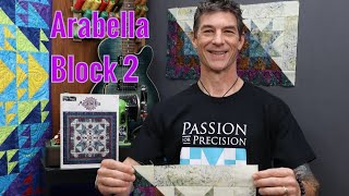 Arabella Block of the Month 2 with Rob Appell