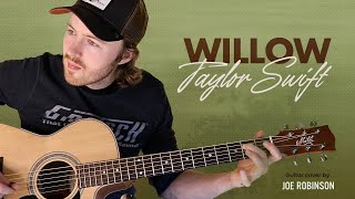 Willow • Taylor Swift Fingerstyle Guitar Cover • Joe Robinson