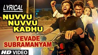 Nuvvu Nuvvu Kadhu Video Song with Lyrics | Yevade Subramanyam | Nani, Malvika, Vijay Devara Konda