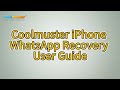 Coolmuster iPhone WhatsApp Recovery: Restore iPhone WhatsApp Chats Easily