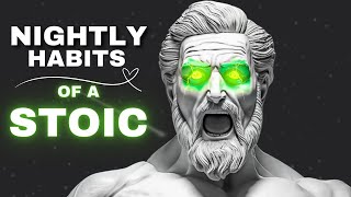 7 THINGS You SHOULD do every NIGHT (Stoic Morning Routine) | Stoicism