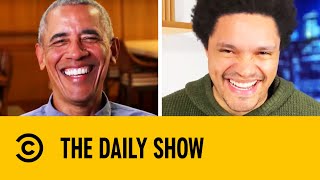 Barack Obama On 'A Promised Land' And Optimism In Young People | The Daily Show With Trevor Noah