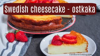 Swedish cheesecake - ostkaka